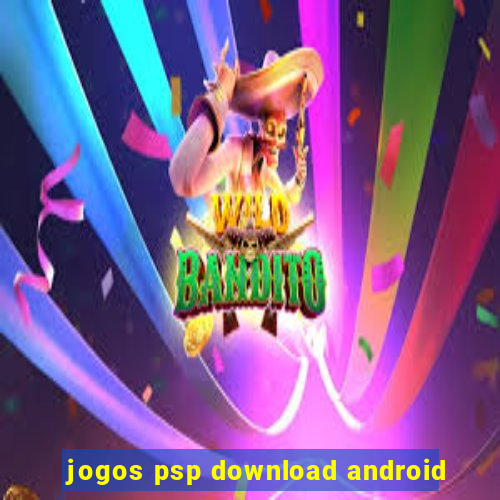 jogos psp download android